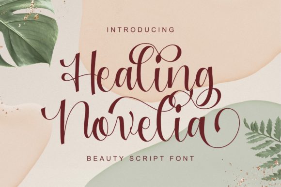 Healing Novelia: The Perfect Script Handwritten Font for Creative Branding