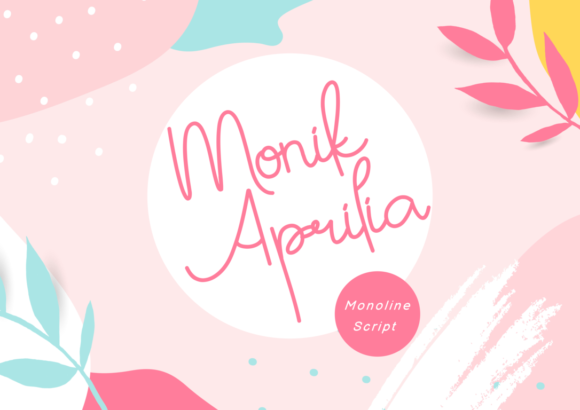 Monik Aprilia: The Quirky Script Font for Elevated Digital Branding